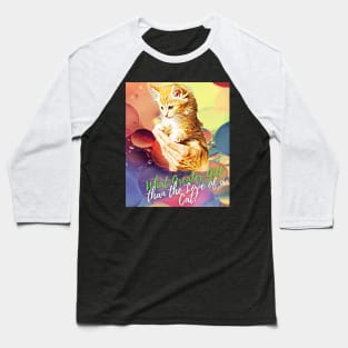 What Greater Gift than the Love of a Cat? Baseball T-Shirt